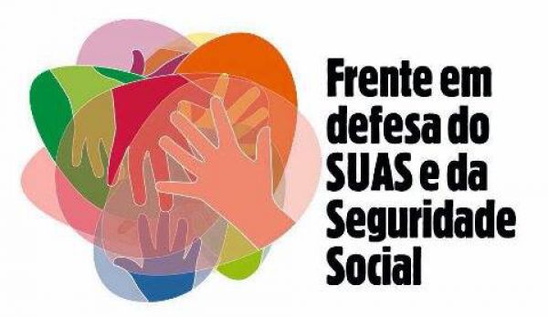 Lançamento da Frente em defesa do SUAS e da Seguridade Social neste Sábado (11/06)