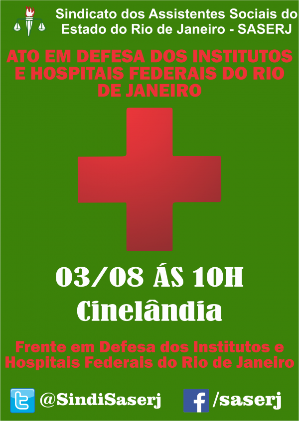 Ato em Defesa dos Institutos e Hospitais Federais do Rio de Janeiro