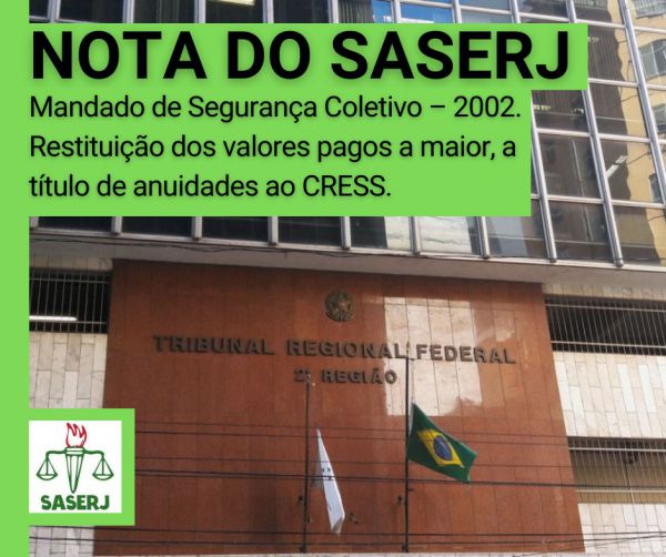 NOTA DO SASERJ - MANDADO DE SEGURANÇA COLETIVO REF. RESTITUIÇÃO CRESS