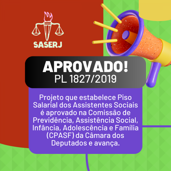 Projeto de Lei 1827/2019, que estabelece Piso Salarial de assistente social, aprovado
